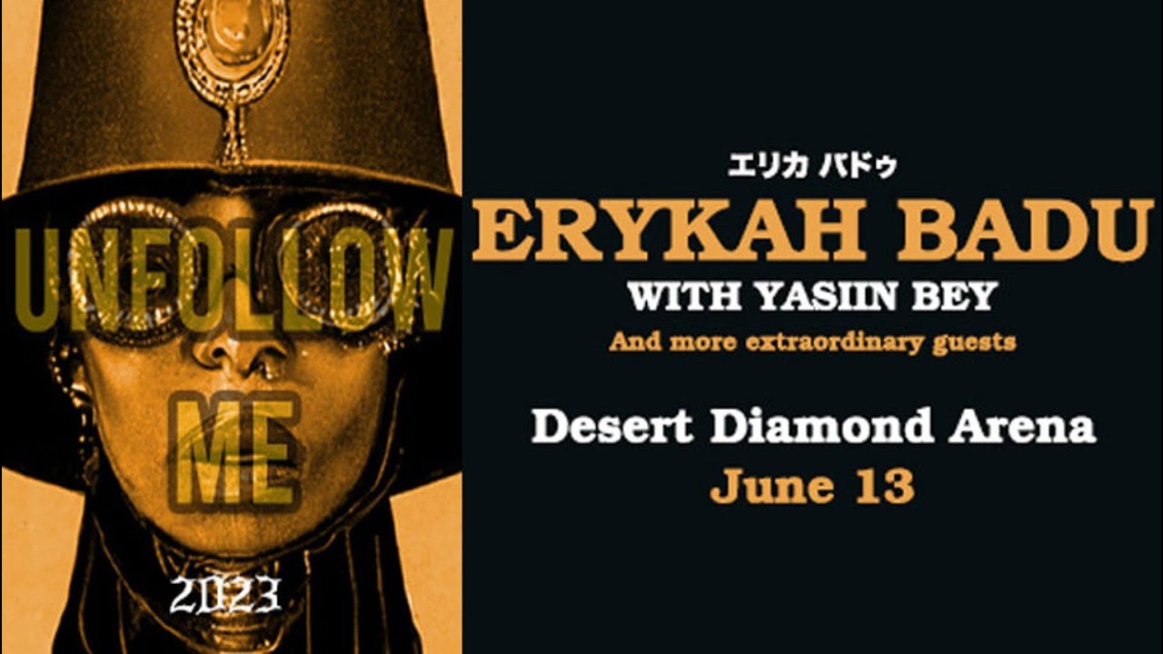 Event Feedback: Erykah Badu: Unfollow Me Tour With Yasiin Bey