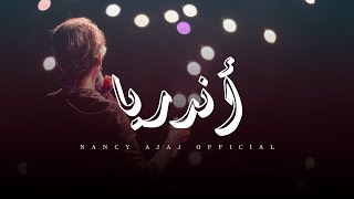 نانسي عجاج - أندريا - يلا نغني| Nancy Ajaj - Andarea -Yalla Naghani