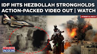 Israel Jets Hit Hezbollah Strongholds In Lebanon In Overnight Strike? IDF's Action-Packed Video Out