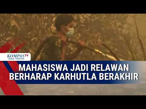 A Student's Story of Fighting Forest and Land Fires in Palangka Raya