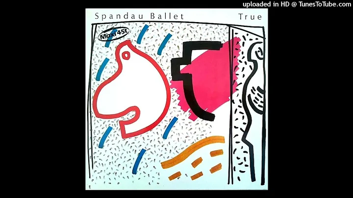 Spandau Ballet - True (Extended Remix) 09:19