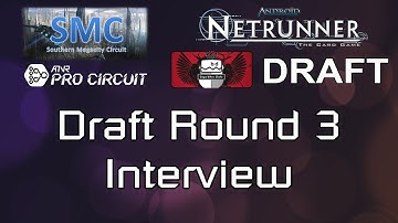PeachHack Netrunner - Cube Draft - Round 3 Player Interview