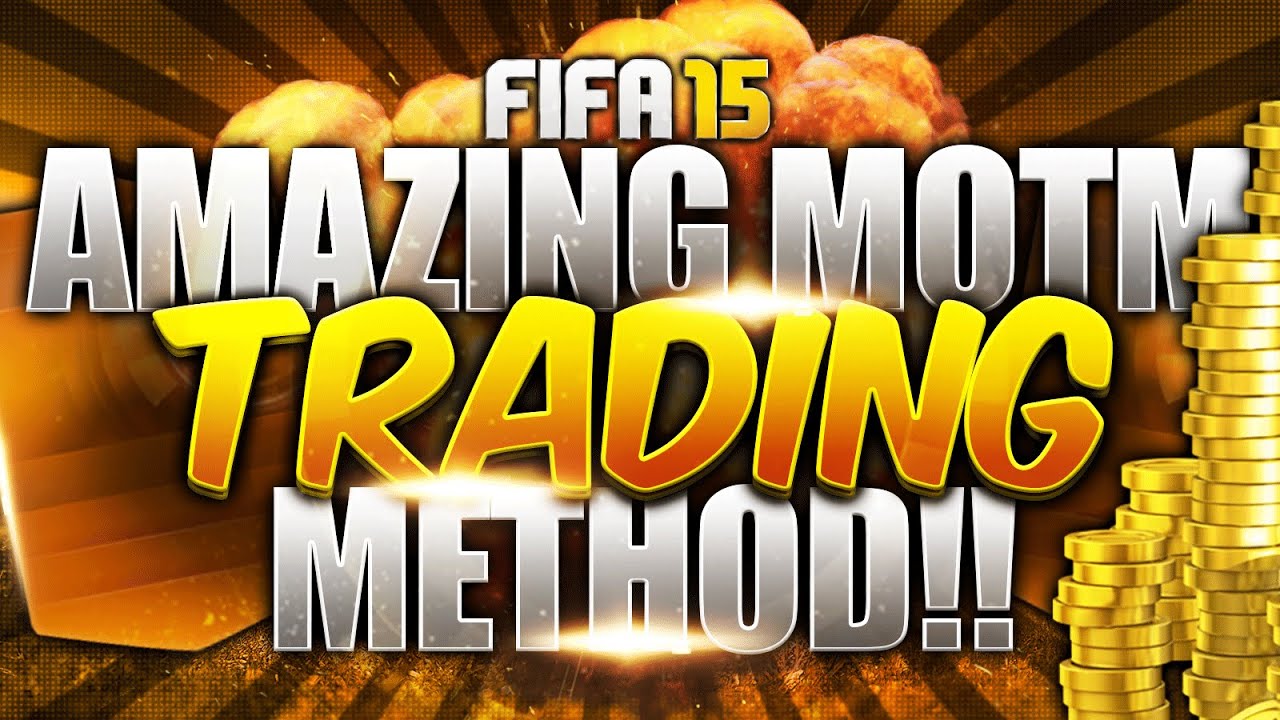 FIFA 15 UT : AMAZING MOTM TRADING METHOD!! MAKE MILLIONS!!