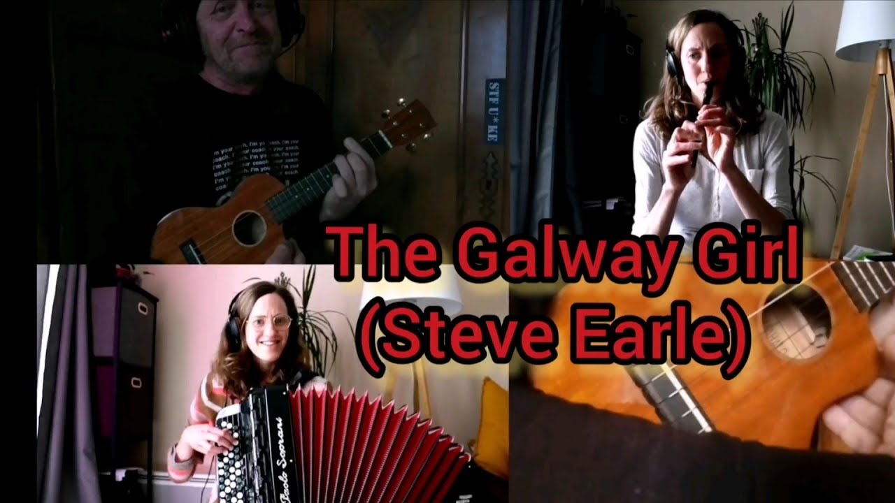 The Galway Girl (Steve Earle) YouTube