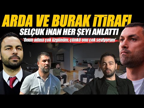 Selçuk İnan'dan Arda ve Burak sözleri | Türkiye'de zor | Yeniden G.Saray |Fatih Terim itirafı