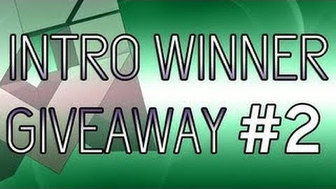 Intro Giveaway Winner - 3D intro