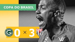 Goiás 0 x 3 Atlético-GO - Gols - 13/07 - Copa do Brasil 2022