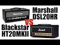 Blackstar HT20MKII vs Marshall DSL20HR