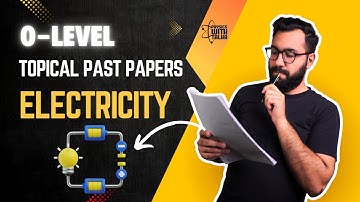 Electricity| O Level IGCSE Physics | Topical past papers
