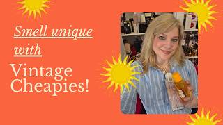 VINTAGE CHEAPIE PERFUMES FOR SUMMER! SMELL UNIQUE WITH THESE 3 GREAT SCENTS.