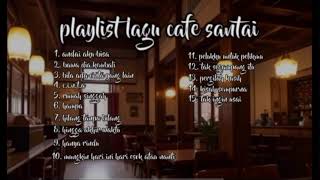 playlist lagu cafe santai #music #laguindonesia #lagusantai #trending #caffe