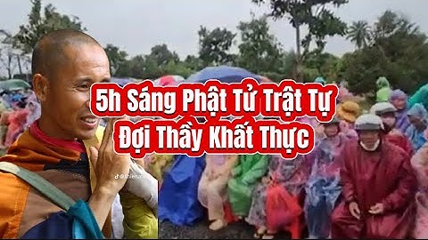 Toàn Cảnh 15/7 Thầy Thích Minh Tuệ Đi Khất Thực #đạo_phật #thichminhtue