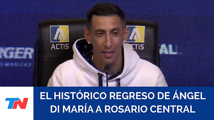 Ángel Di María ya es jugador de Rosario Central: “Es muy especial volver a casa”