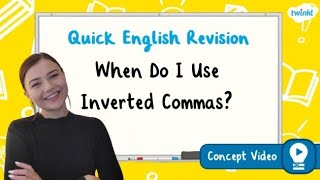 How to Use Inverted Commas? | KS2 English Concept for Kids