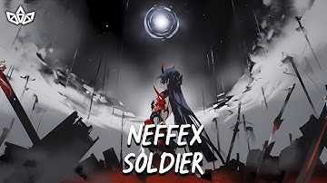 NEFFEX - Soldier