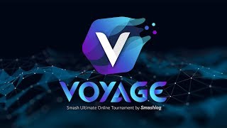 【スマブラSP】VOYAGE 決勝トーナメント by Smashlog  /  Smash Ultimate Online Tournament
