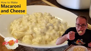 How to Make Macaroni and Cheese