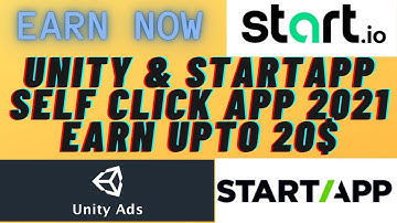 Earn 20$ Daily from Start app & Unity Ads || High eCPM App || Daily Earning Upto 20$ || Unity ads