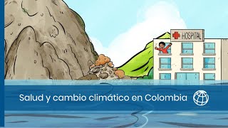 Salud y cambio climático en Colombia