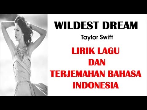 WILDEST DREAM - TAYLOR SWIFT (COVER) | LIRIK LAGU DAN TERJEMAHAN BAHASA