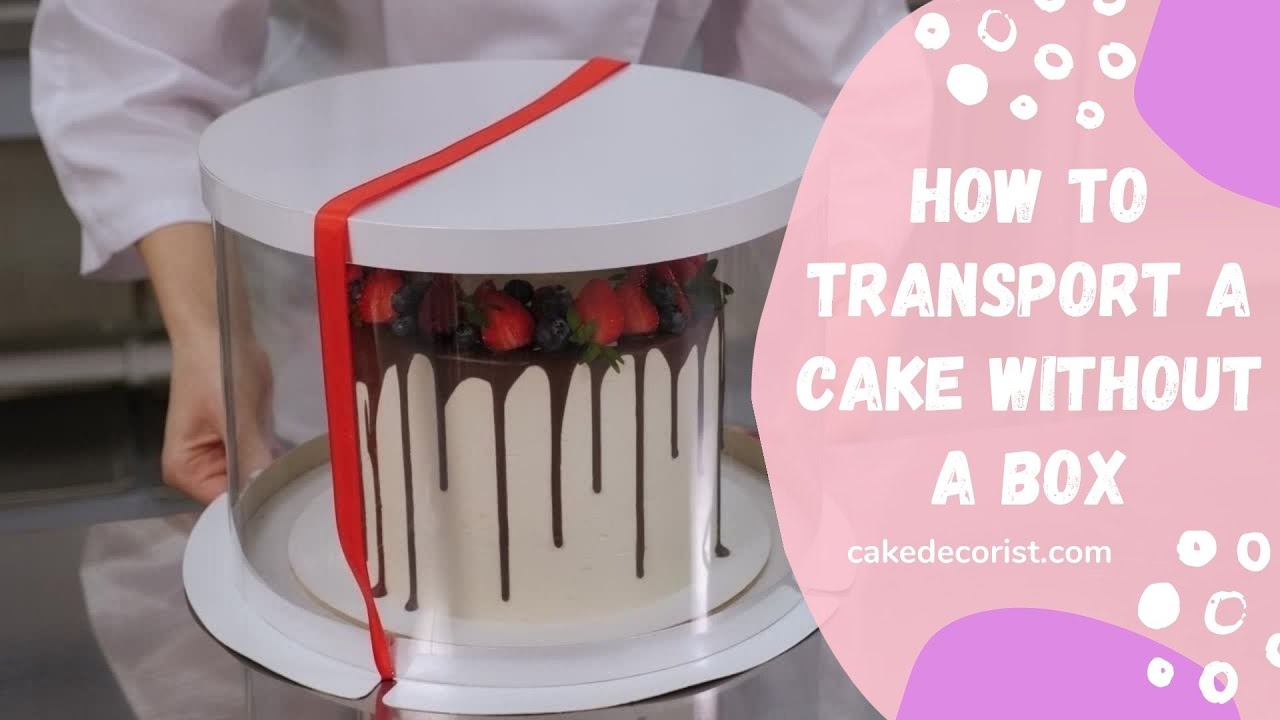 How To Transport A Cake Without A Box YouTube How To Transport A Cake Without A Box YouTube
