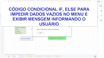 Planilhas Google - Macro Exibir Mensagem Condição IF, Then, Else - Pedido Online - Aula  08