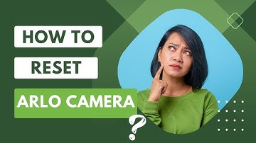 How to Reset Arlo Camera