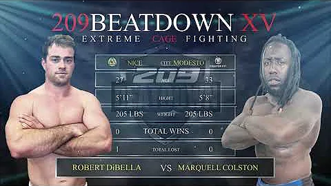 ROBERT DIBELLA VS MARQUELL COLSTON - 209BEATDOWN X...