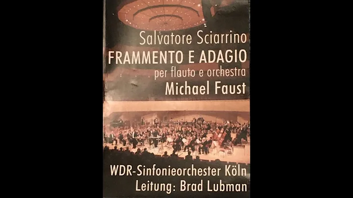 Salvatore Sciarrino, Frammento e Adagio per flauto e orchestra