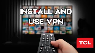 Как установить и использовать VPN на TCL Smart TV (лучший способ) screenshot 4