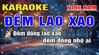 Karaoke Đêm Lao Xao Tone Nam I Karaoke 2024 Dễ Hát Nhất I Karaoke Lâm Hiền