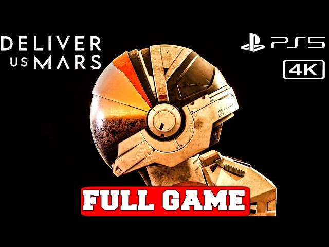 DELIVER US MARS Gameplay Walkthrough FULL GAME - No Commentary (PS5 4K)