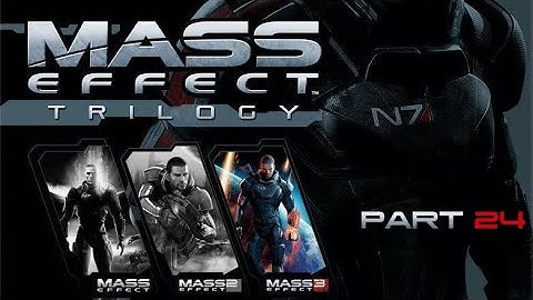 Road to Mass Effect Legendary Edition: Mass Effect 3 - Part 24 (Heavily Modded/Commentary)