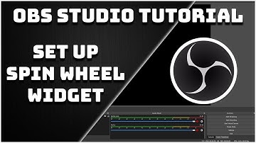 How To Set Up The Spin Wheel Widget - OBS Studio Tutorial