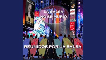 La Salsa No Se Murió