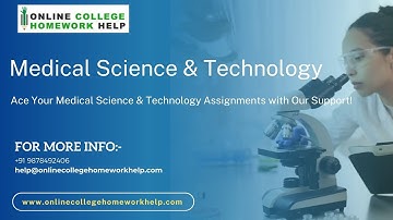 Elevate Your Medical Science & Technology Skills with Our Assignment Help!