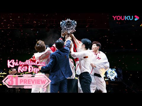 #1 Khi Em Mỉm Cười Rất Đẹp | Tóm Tắt Phim EP31 | Phim Ngôn Tình E-Sports | Hứa Khải/Trình Tiêu | YOUKU Mới Nhất