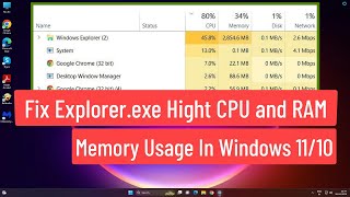 Fix Explorer.exe High CPU and RAM Memory Usage In Windows 11/10