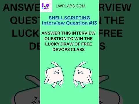 Shell ScriptingQ&A#part13 #interviewquestions #lwplabs #realtimeprojects #devopstutorial #DevOps#AWS