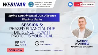 Phased Financial Due Diligence — How It Protects Your Deal
