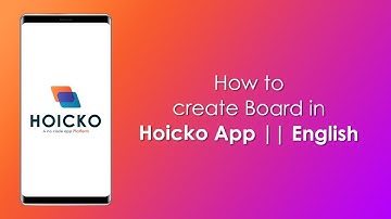 How to Create a Board in Hoicko app || English