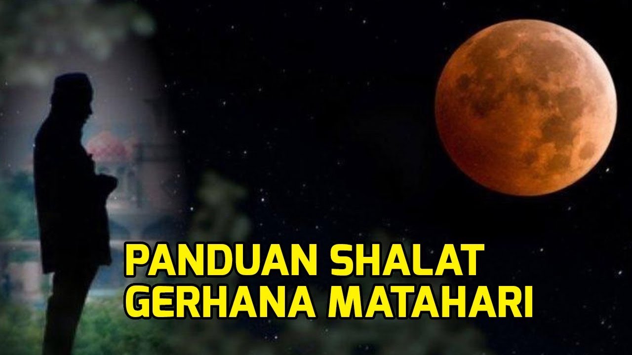 Panduan solat gerhana bulan