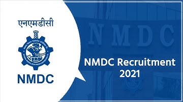 NMDC Recruitment 2021