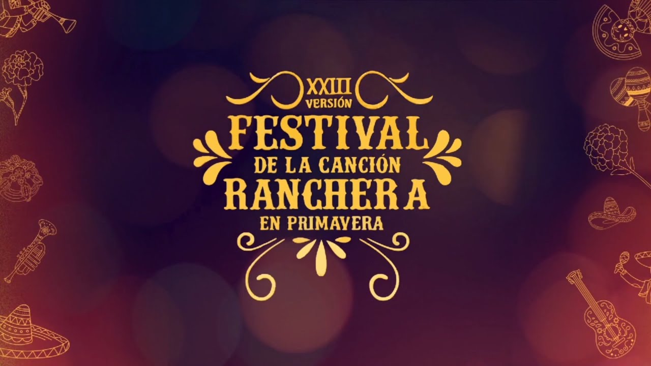 EN VIVO | XXIII Versión - Festival de la Canción Ranchera en Primavera ...
