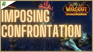 WoW Cataclysm Classic Imposing Confrontation