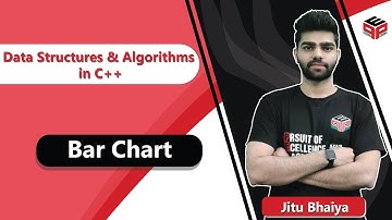 Bar Chart | Data Structures Algorithms in C++