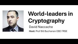 World-leaders in Cryptography: David Naccache