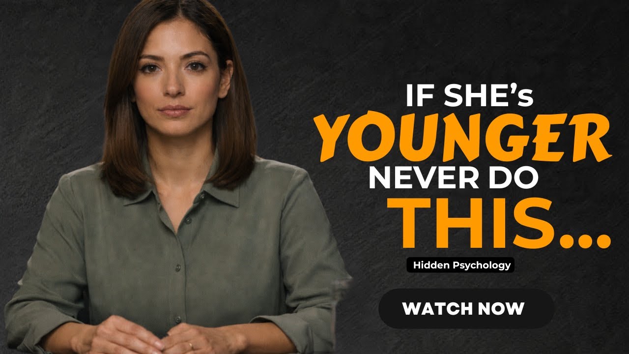 Dating a Younger Woman: 7 Mistakes That Kill Attraction || Mind Script