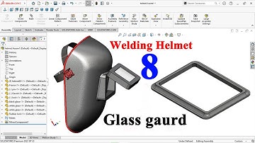 Solidworks helmet Part 8 |  Solidworks tutorial | Safety glass Gaurd