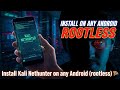 Install Kali NetHunter on Android Without Root